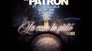 Tito El Bambino Ft. Cosculluela, Nicky Jam, J Alvarez, Wisin Y Zion - La Calle Lo Pidio (Official Re