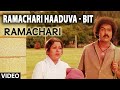 Ramachari Haaduva Video Song Ramachari Kannada Movie Songs V Ravichandran Malashri Hamsalekha