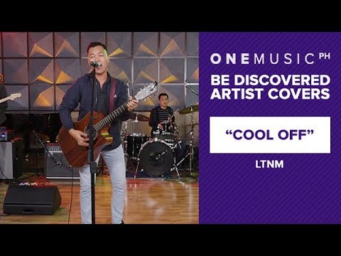 "Cool Off" by LTNM | One Music Be Discovered Covers