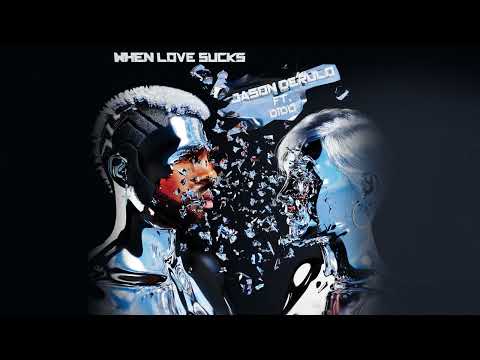 Jason Derulo - When Love Sucks (feat. Dido)