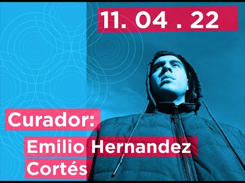 Concierto Redirecciones Visuales - Curador: Emilio Hdz. Cortés (México)