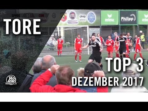 Top 3 Tore - Dezember 2017