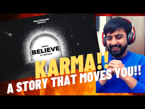 KARMA IS SPECIAL!! JO TU CHAHEGA (BELIEVE) REACTION  - KARMA x RAFTAAR | KALAMKAAR | #KatReactTrain