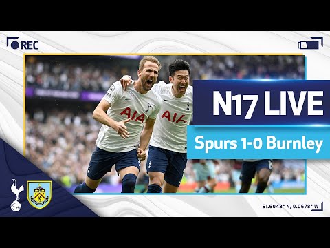 N17 LIVE | Spurs 1-0 Burnley | Post-match reaction!