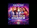 Fun Factory Take Your Chance 2026 Remix By Steven Van Dom