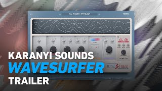 Video thumbnail for Karanyi Sounds Wavesurfer - Trailer | Plugin Alliance by Plugin Alliance
