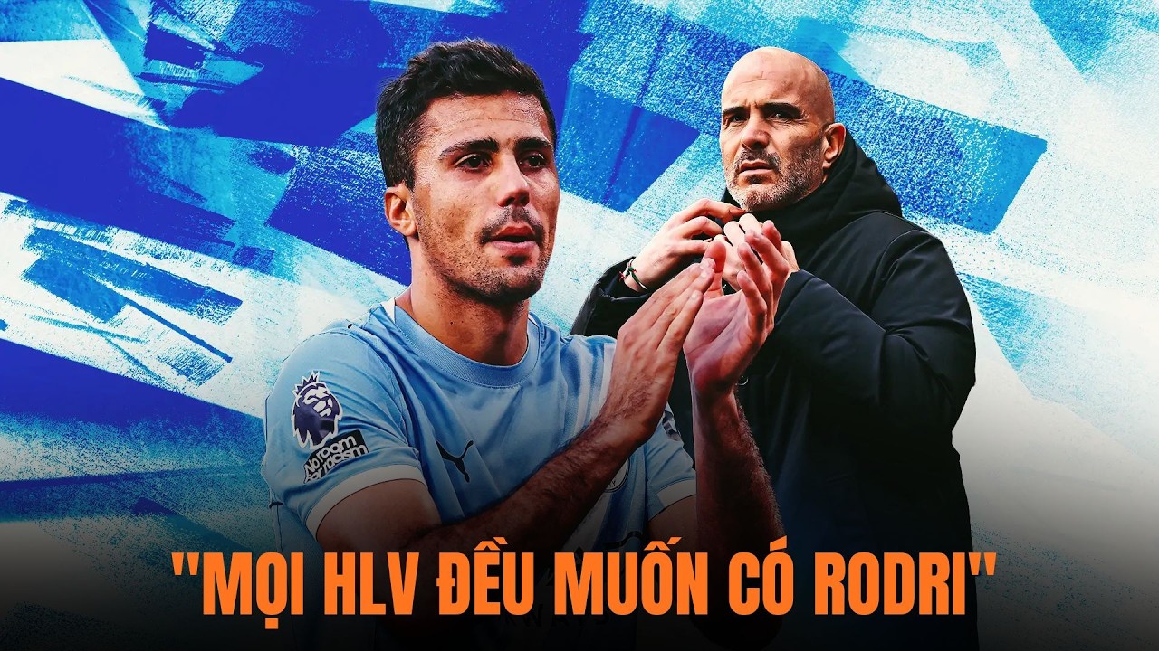 Rodri rời Man City: Enzo Maresca đứng trước bài toán lớn nhất trong cuộc tái thiết tại Etihad