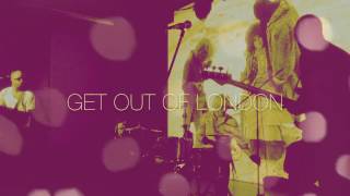 Unqualified Nurse Band - Get Out Of London