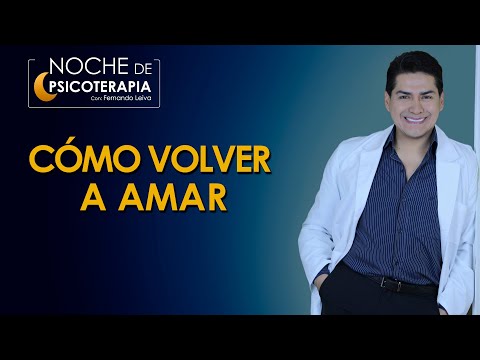 HOW TO LOVE AGAIN - Psychologist Fernando Leiva (Educational program with psychological content)