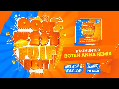 Basshunter - Boten Anna (Ziggy & Pittboy x Altijd Larstig & Rob Gasd'rop RMX)