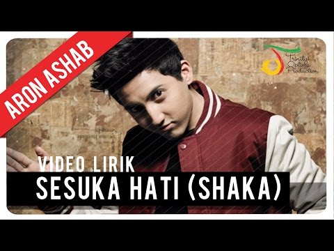 Aron Ashab - Sesuka Hati (SKAHA) | Official Lyric Video
