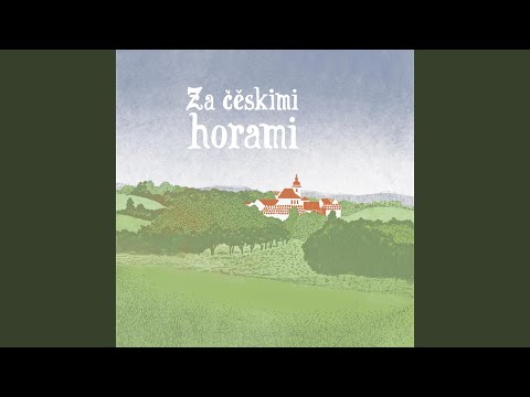 Za čěskimi horami