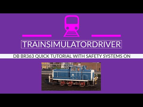TSW2 BR363 Shunter with Safety Systems Tutorial