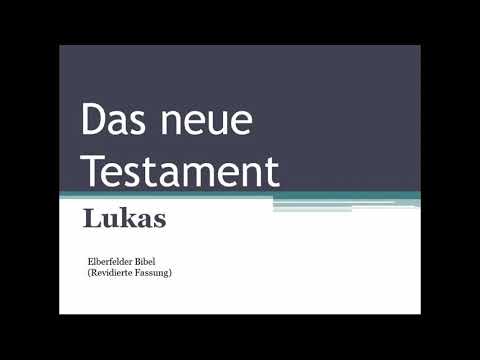 Lukas Evangelium (ganzes Buch) - Elberfelder Bibel
