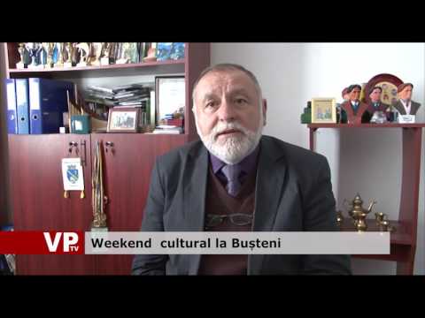 Weekend cultural la Bușteni