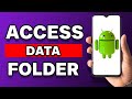 How To Access Data Folder In Android 13