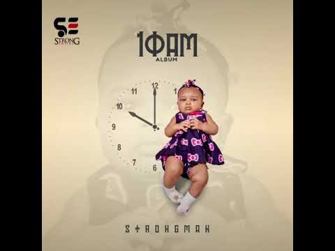 Strongman - First Love Feat. Akwaboah [Audio Slide]