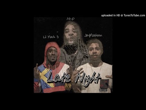 Lil Mark D Ft Allyp & JayMoeHeem - Late Night