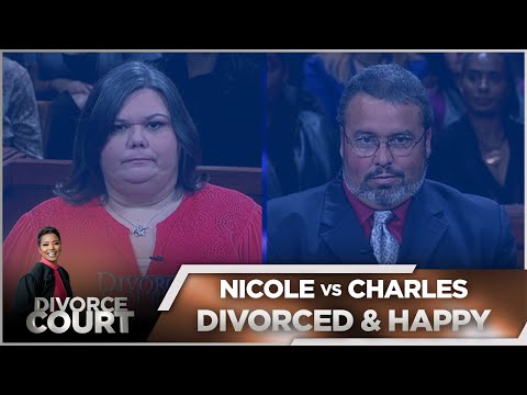 Divorce Court - Nicole vs Charles - Divorced & Happy - Season 15, Episode 14