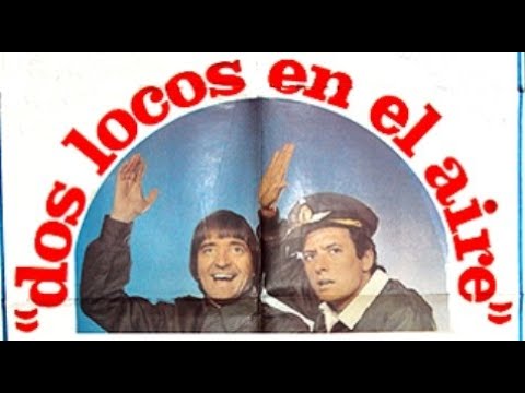 DOS LOCOS EN EL AIRE (1976) - HD - película completa - CARLITOS BALA