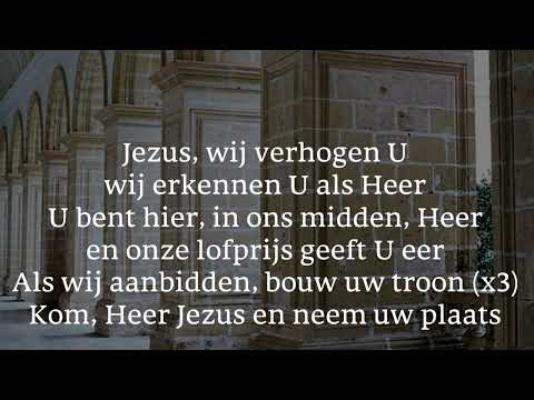 Opwekking met tekst 237 Jezus wij verhogen U