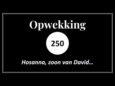Opwekking 250