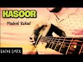 Kasoor | Prateek Kuhad | Guitar Cover | Tabs | 2020