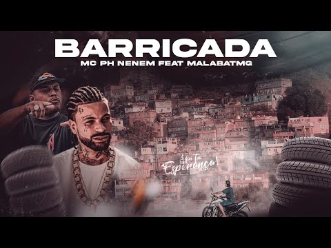 BARRICADA - MC PH NENEM FT MALABATMG (Videoclipe Oficial)