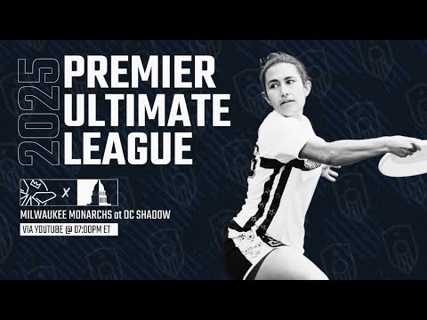 PUL 2025: Milwaukee Monarchs @ DC Shadow - 6/7/2025