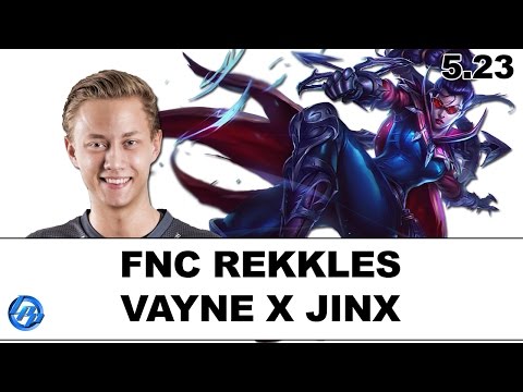FNC Rekkles - Vayne vs Jinx - EUW SoloQ