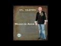 El Guero Y Su Banda Centenario Muero De Amor