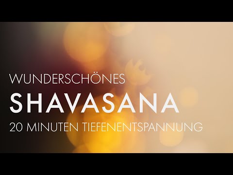SHAVASANA Meditation ✨ Super beautiful & relaxing