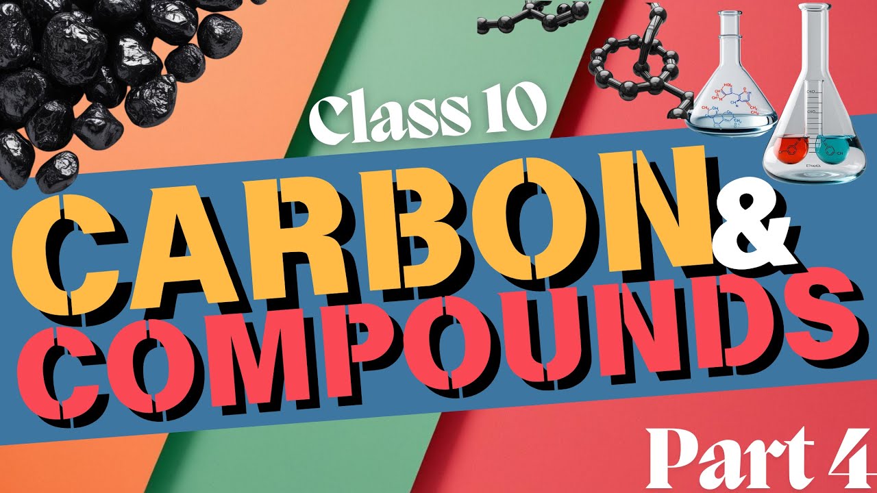 Carbon And Its Compounds Class 10 | Class 10 Carbon And Its Compounds | Carbon And Its Compounds