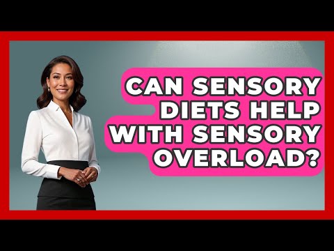 Can Sensory Diets Help With Sensory Overload? - Answers About Autism