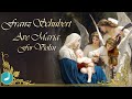 Franz Schubert - Ave Maria For Violin 