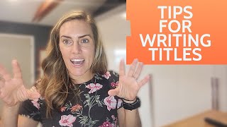 Essay Title Tips | How to Write a Title | Advance Writing Tips