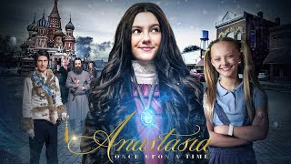 Video trailer för Anastasia: Once Upon A Time Trailer | 2020