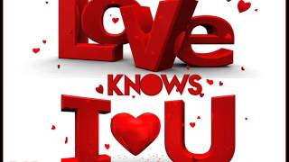 Backstreet Boys - Love Knows I Love You