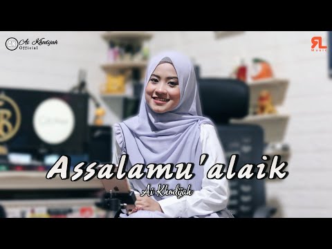 ASSALAMUALAIK COVER || AI KHODIJAH
