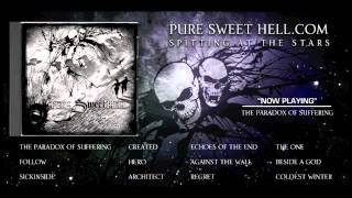 Pure Sweet Hell- The Paradox of Suffering