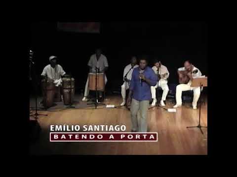 Batendo A Porta - Emílio Santiago