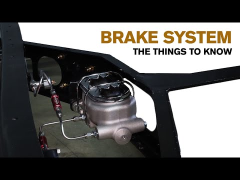 BRAKE SYSTEM ON A EARLY FORD HOT ROD: THE THINGS YOU NEED TO KNOW