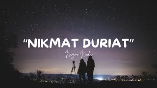 Download lagu Nikmat Duriat - Nazmi Nadia - Lirik mp3 Download lagu Nikmat Duriat - Nazmi Nadia - Lirik mp3