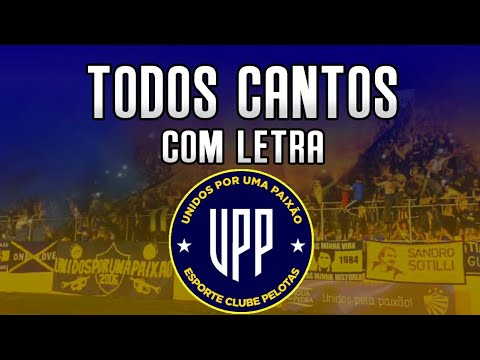 "Todos os cantos da UPP - Pelotas (com letra)" Barra: Unidos por uma Paixão &bull; Club: Pelotas