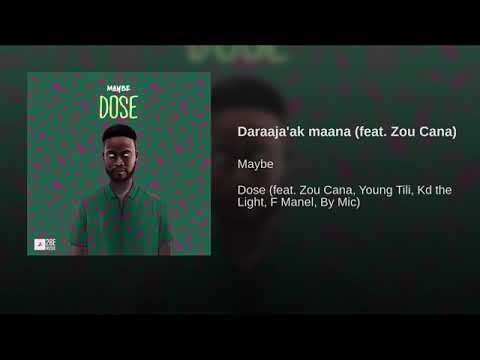 Maybe - Daraaja'ak maana Feat. Zou Kana (Official Music)