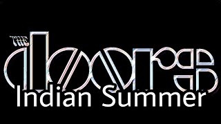THE DOORS - Indian Summer (Lyric Video)