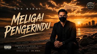 Download lagu MELIGAI PENGERINDU( Lyrics) mp3