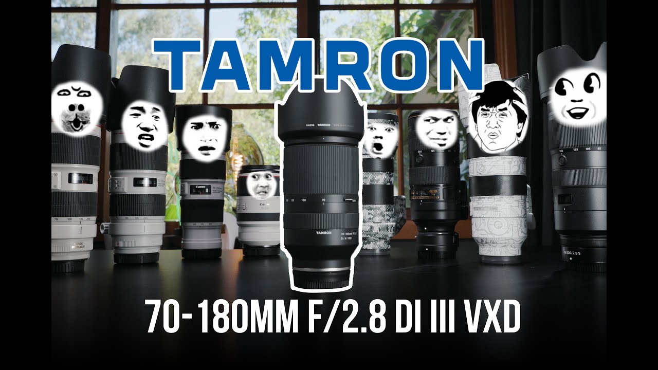 腾龙Tamron 70-180mm F2.8 Di III VXD 年轻人的第一支长焦镜头！索尼E卡口长焦镜头上手评测