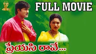 Preyasi Raave Full Movie  Srikanth  Raasi  Sanghav