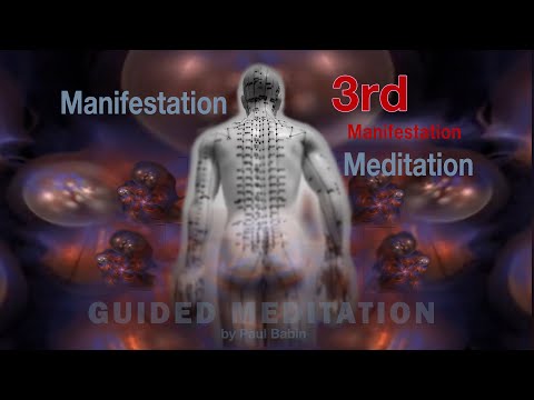 Manifestation Meditation #3 by Paul Babin